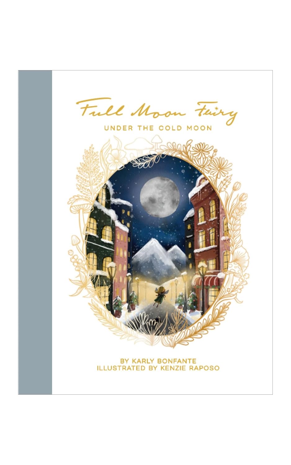Full Moon Fairy: Under the Cold Moon (December's Full Moon) | | Full Moon Fairy | Little Acorn to Mighty Oaks
