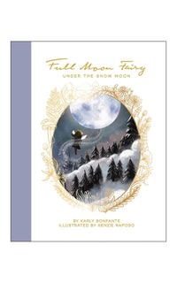 Full Moon Fairy: Under the Snow Moon (February) | | Full Moon Fairy | Little Acorn to Mighty Oaks