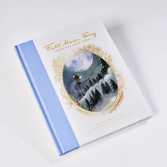 Full Moon Fairy: Under the Snow Moon (February's Full Moon)