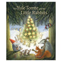 The Yule Tomte and the Little Rabbits: A Christmas Story for Advent | | Little Acorns to Mighty Oaks | Little Acorn to Mighty Oaks