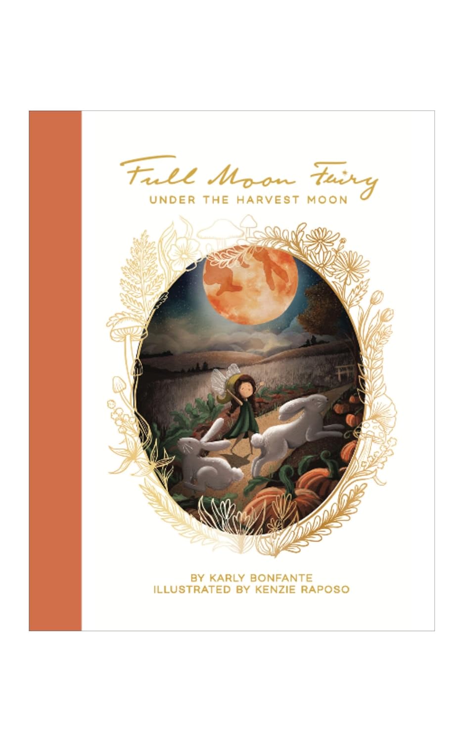 Full Moon Fairy: Under the Harvest Moon (September's Full Moon) | | Full Moon Fairy | Little Acorn to Mighty Oaks